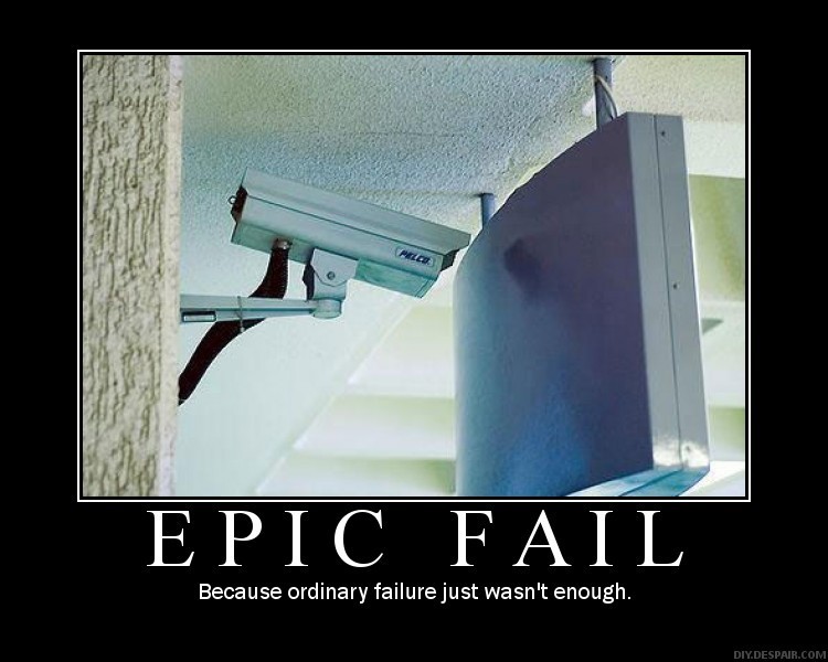 [Image: epic-fail.jpg]